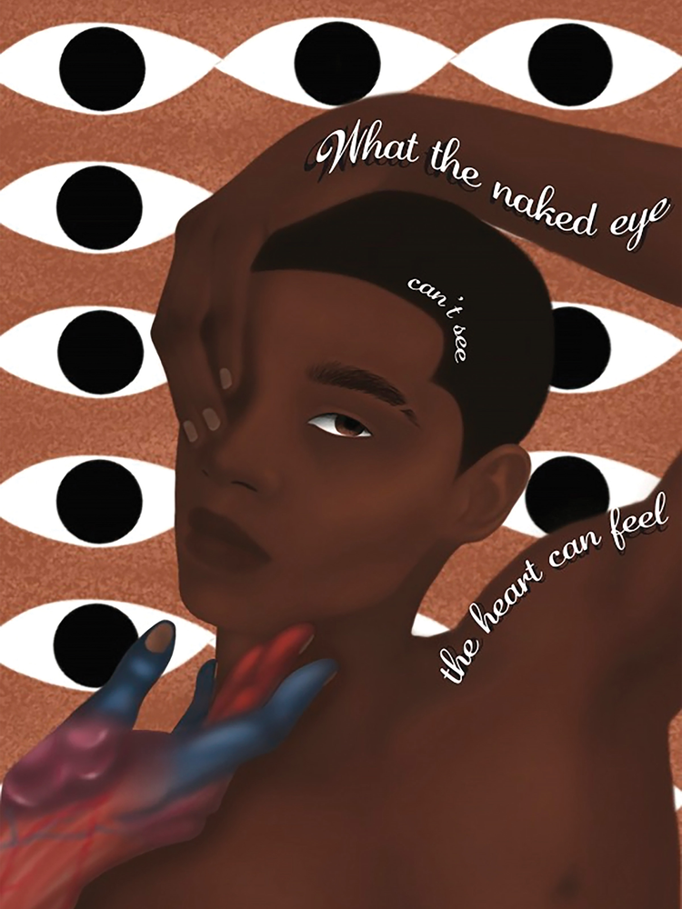 What the naked eye can't see the heart can feel